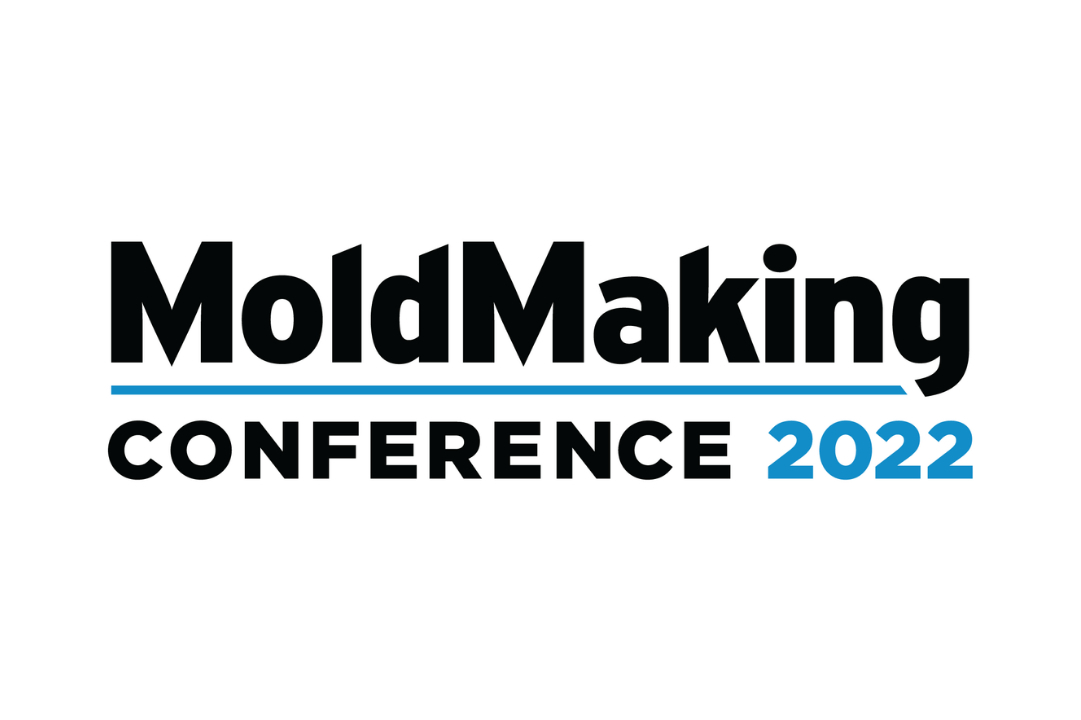 The MoldMaking Conference: All About Next-Level Mold Engineering 