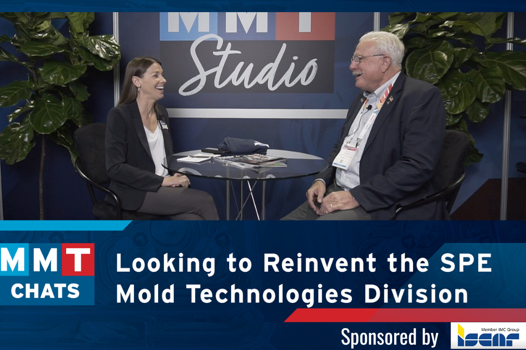 MMT Chats: Looking to Reinvent the SPE Mold Technologies Division